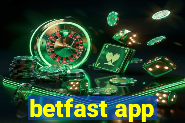 betfast app